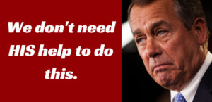 boehner don't need