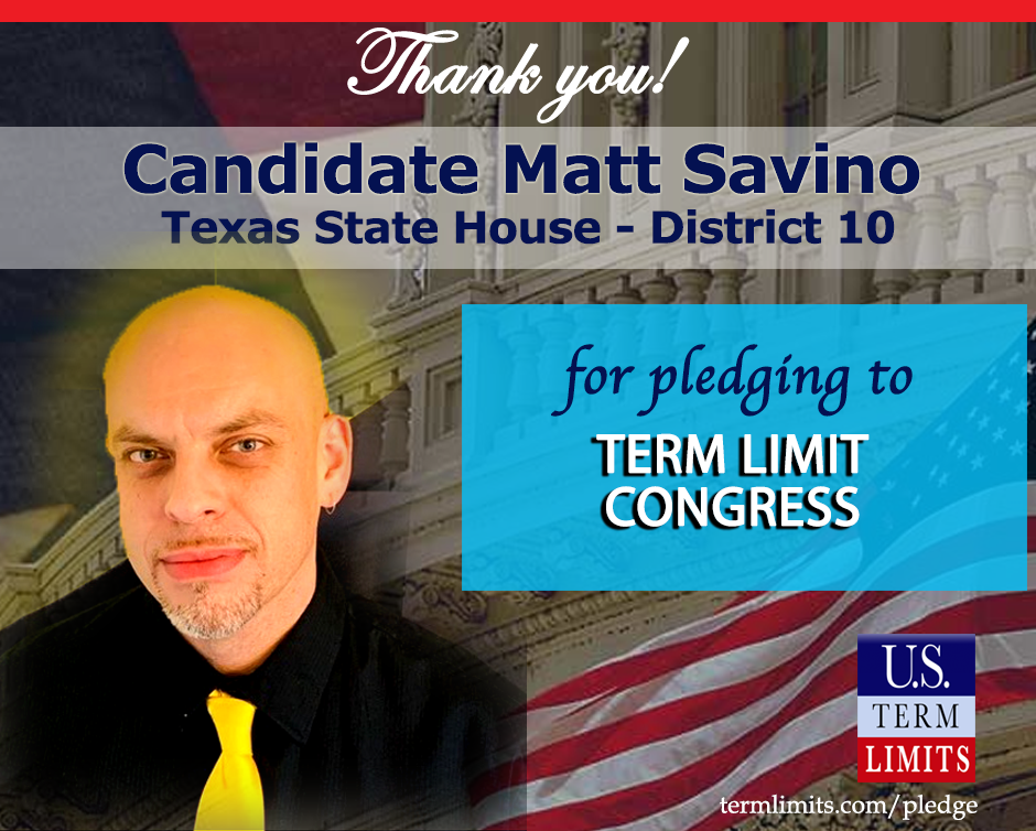 Matt Savino Pledges To Support Congressional Term Limits U S Term Limits