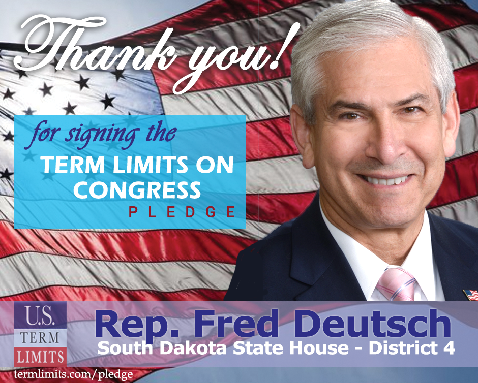 Rep Fred Deutsch Pledges To Support Congressional Term Limits U S Term Limits