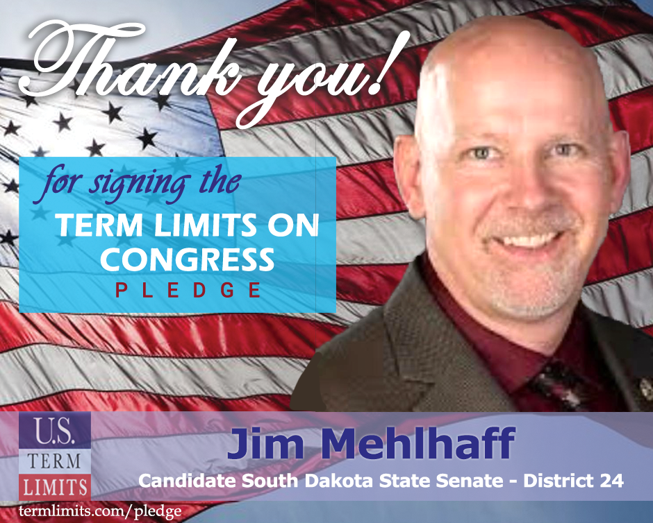 Jim Mehlhaff Pledges to Support Congressional Term Limits - U.S. Term ...
