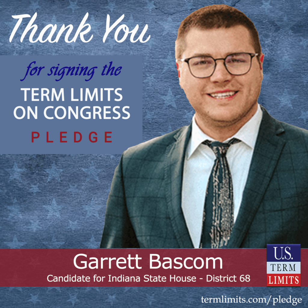 Garrett Bascom Pledges to Support Congressional Term Limits - U.S. Term ...
